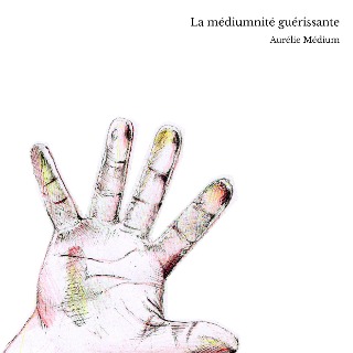 La médiumnité guérissante