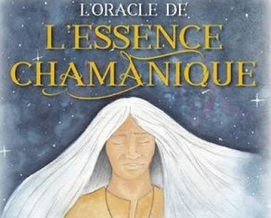 Oracle de l'essence chamanique